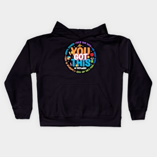 You Got This, Teacher Test Day, Testing Day, Rock The Test, Staar Test Kids Hoodie